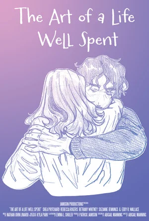 Постер: The Art of a Life Well Spent