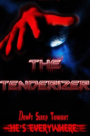 Постер: The Tenderizer