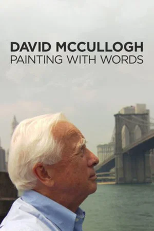 Постер: David McCullough: Painting with Words