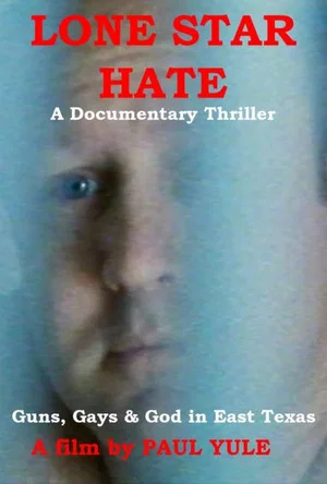 Постер: Lone Star Hate