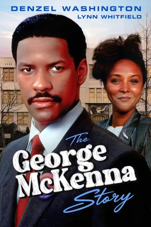 Постер: The George McKenna Story