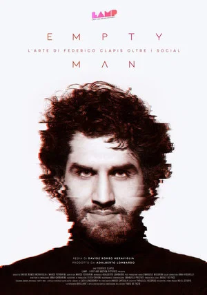 Постер: Empty Man - L'arte di Federico Clapis oltre i Social