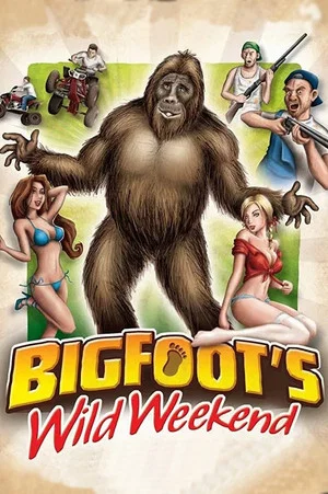 Постер: Bigfoot's Wild Weekend