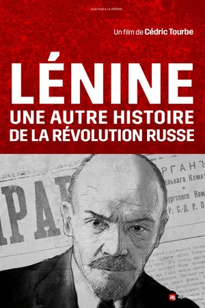 Постер: Ленин: Другая история русской революции