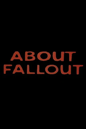 Постер: About Fallout