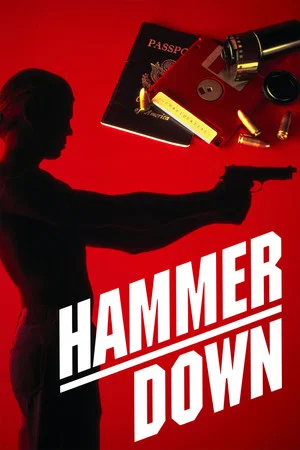 Постер: Hammer Down
