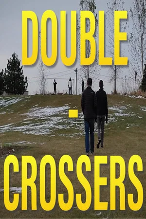 Постер: Double-Crossers
