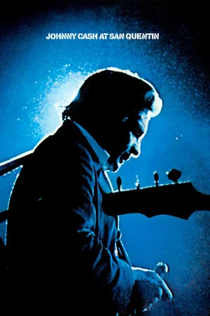 Постер: Johnny Cash at San Quentin