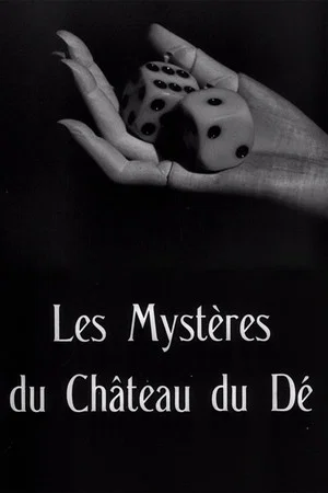 Постер: The Mysteries of the Chateau of Dice