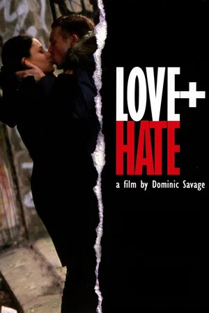 Постер: Love + Hate