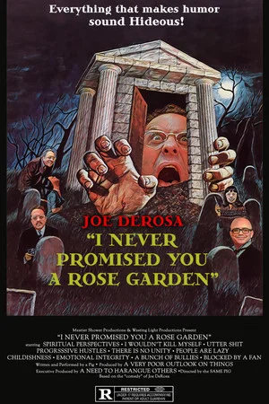 Постер: Joe DeRosa: I Never Promised You a Rose Garden