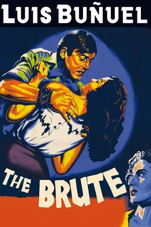 Постер: The Brute