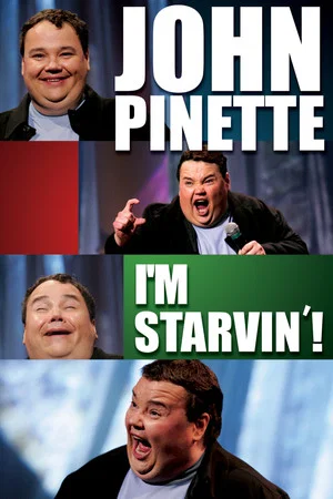 Постер: John Pinette: I'm Starvin'!