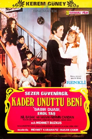 Постер: Kader Unuttu Beni