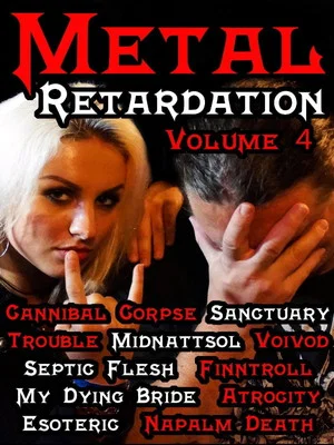 Постер: Metal Retardation Vol. 4