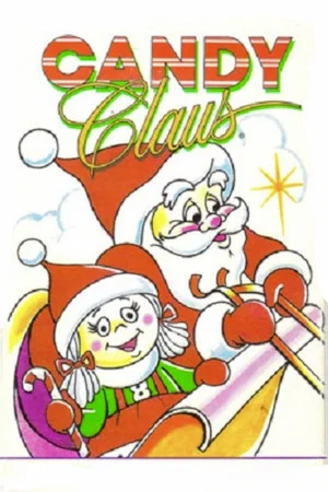 Постер: The Adventures of Candy Claus