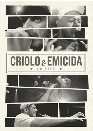 Постер: Criolo & Emicida - Ao Vivo