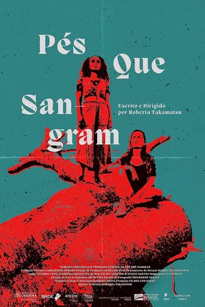Постер: Pés que Sangram