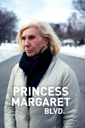 Постер: Princess Margaret Blvd.