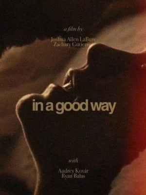 Постер: In a Good Way