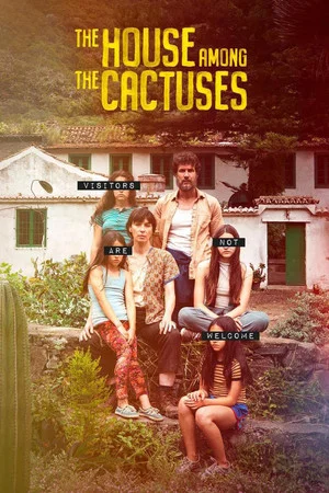 Постер: The House Among the Cactuses