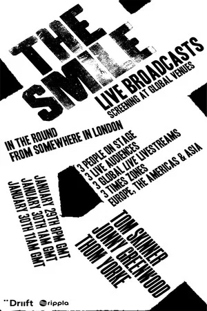 Постер: The Smile: Live Broadcasts