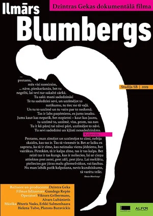 Постер: Ilmārs Blumbergs