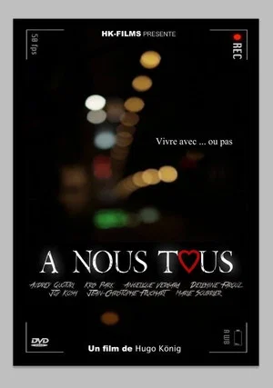 Постер: À nous tous