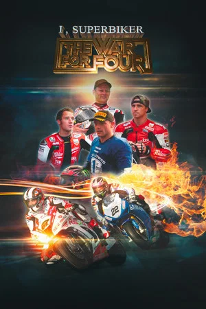 Постер: I, Superbiker: The War for Four