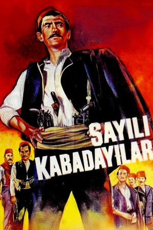 Постер: Sayılı Kabadayılar