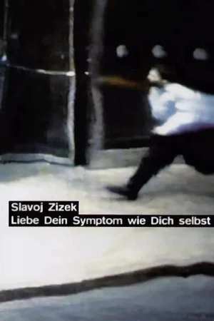 Постер: Thou Shalt Love thy Symptom as Thyself
