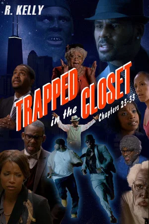 Постер: Trapped in the Closet: Chapters 23-33