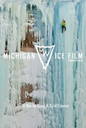 Постер: The Michigan Ice Film