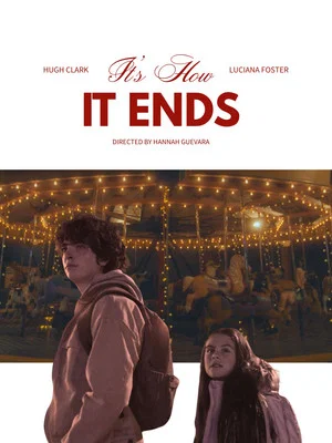 Постер: It's How It Ends