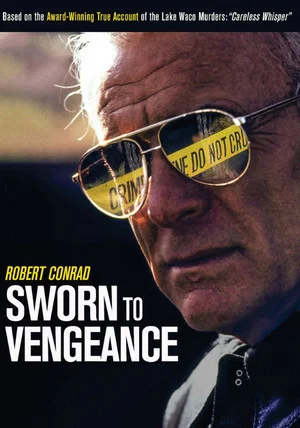 Постер: Sworn to Vengeance
