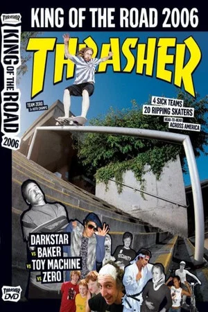 Постер: Thrasher - King of the Road 2006