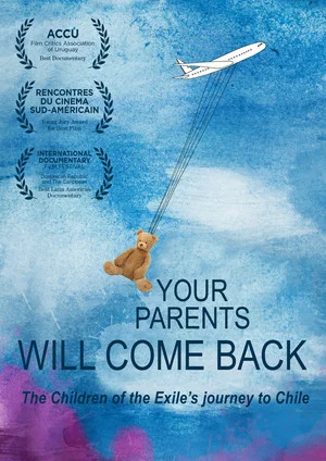 Постер: Your Parents Will Come Back