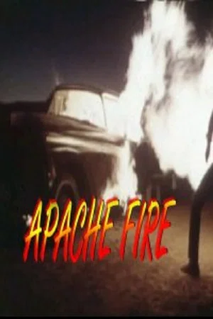 Постер: Apache Fire