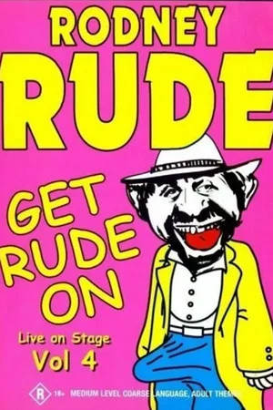 Постер: Rodney Rude - Get Rude On