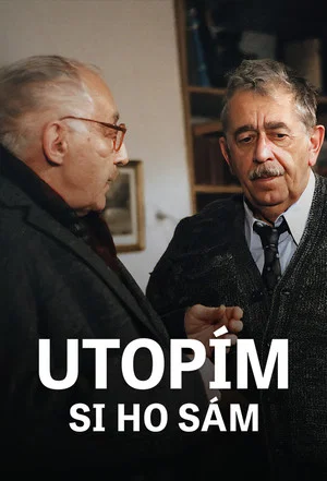 Постер: Utopím si ho sám
