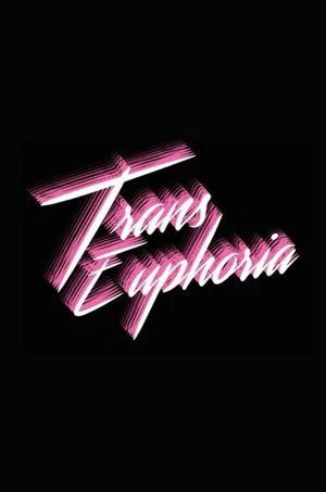Постер: Trans Euphoria