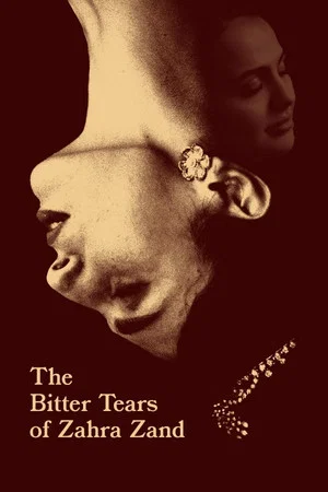 Постер: The Bitter Tears of Zahra Zand