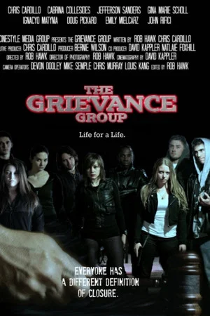 Постер: The Grievance Group