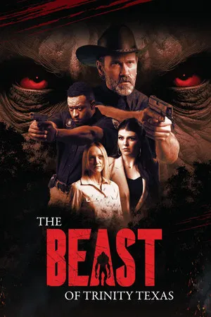Постер: The Beast of Trinity Texas
