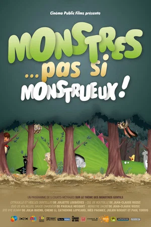 Постер: Monstres... Pas si monstrueux!