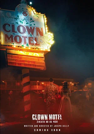 Постер: Clown Motel 2