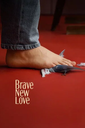 Постер: Brave New Love