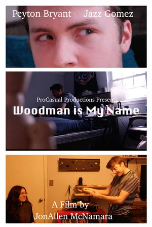 Постер: Woodman is My Name