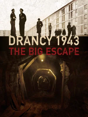Постер: Les évadés de Drancy