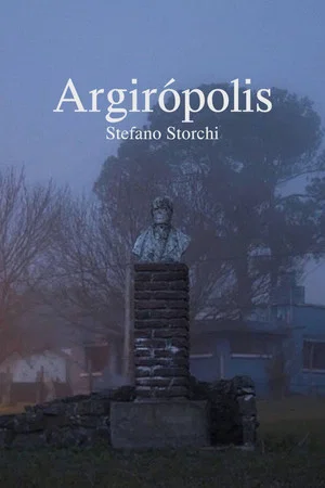 Постер: Argirópolis